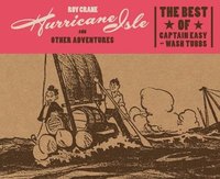bokomslag Hurricane Isle and Other Adventures: The Best of Captain Easy and Wash Tubbs