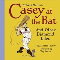bokomslag Willard Mullin's Casey at the Bat & Other Diamond Tales