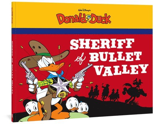 Walt Disney's Donald Duck: The Sheriff of Bullet Valley