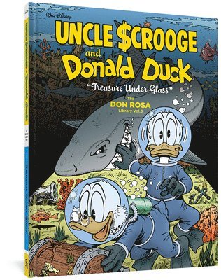 Don Rosa - Walt Disney Uncle Scrooge and Donald Duck: Treasure Under Glass: The Don Rosa Library Vol. 3, Inbunden