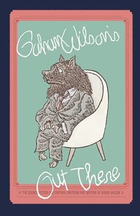 bokomslag Gahan Wilson's Out There