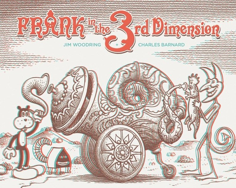 Jim Woodring - Frank In The 3rd Dimension, Inbunden