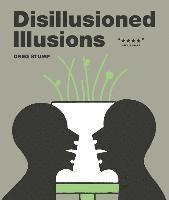 Greg Stump - Disillusioned Illusions, Häftad