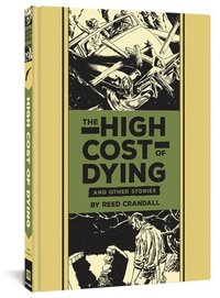 bokomslag The High Cost of Dying & Other Stories