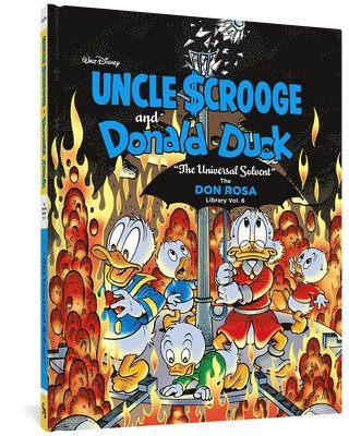 Walt Disney Uncle Scrooge and Donald Duck: The Universal Solvent: The Don Rosa Library Vol. 6