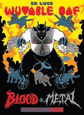 Wuvable Oaf: Blood & Metal 1