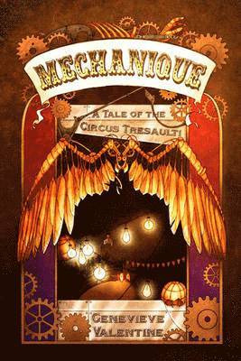 Mechanique: A Tale of the Circus Tresaulti 1