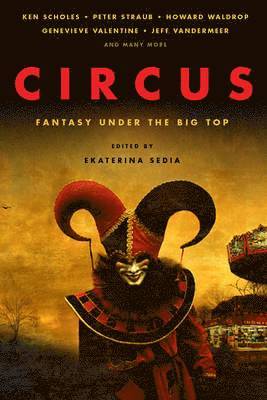 bokomslag Circus: Fantasy Under the Big Top