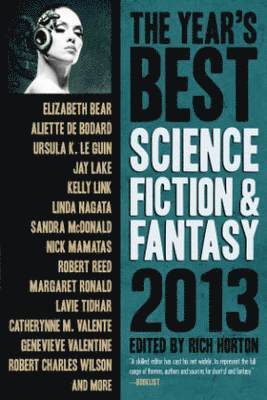 The Year's Best Science Fiction & Fantasy 2013 Edition 1