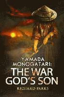 bokomslag Yamada Monogatari: The War Gods Son