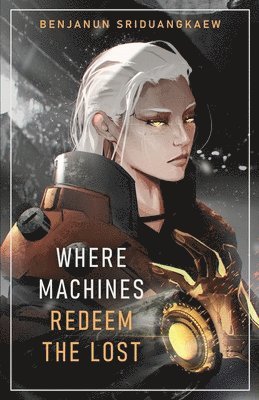 Where Machines Redeem the Lost 1