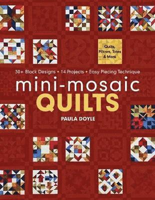 Mini-Mosaic Quilts 1