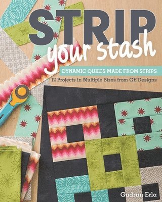 Strip Your Stash 1