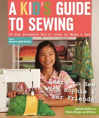 bokomslag A Kid's Guide To Sewing