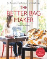 bokomslag The Better Bag Maker