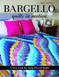 bokomslag Bargello - Quilts in Motion