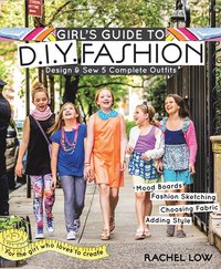 bokomslag Girl's Guide to DIY Fashion