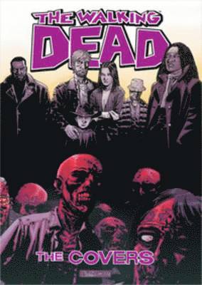 The Walking Dead: The Covers Volume 1 1