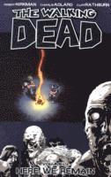 bokomslag Walking Dead Volume 9: Here We Remain