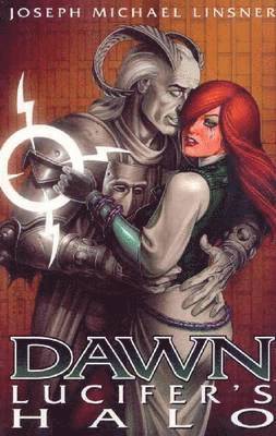 Linsner, J: Dawn Volume 1: Lucifers Halo