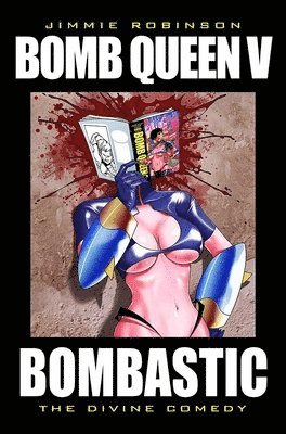 Bomb Queen Volume 5: Bombastic 1