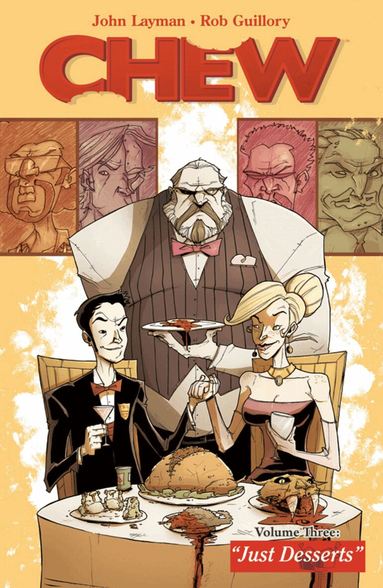 John Layman - Chew Volume 3: Just Desserts, Häftad