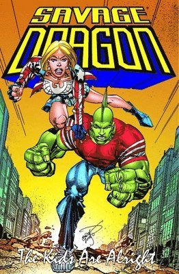 Erik Larsen - Savage Dragon: Kids Are Alright, Häftad