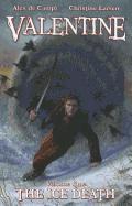 Alex de Campi - Valentine Volume 1: Ice of Death, Häftad