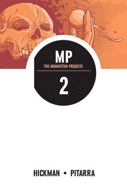 bokomslag The Manhattan Projects Volume 2