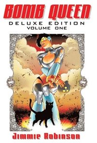 bokomslag Bomb Queen Deluxe Edition Volume 1