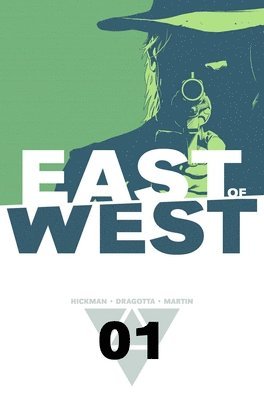 East of West Volume 1: The Promise 1