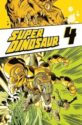 Super Dinosaur Volume 4 1