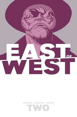 East of West Volume 2: We Are All One 1