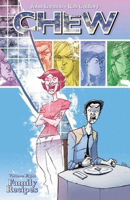 John Layman - Chew Volume 8: Family Recipes, Häftad