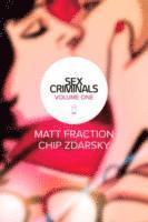 Matt Fraction - Sex Criminals Volume 1: One Weird Trick, Häftad