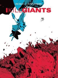 bokomslag I Kill Giants Fifth Anniversary Edition
