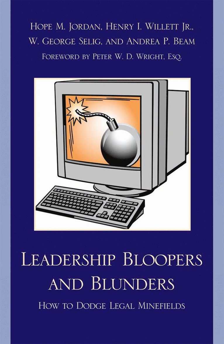 Leadership Bloopers and Blunders