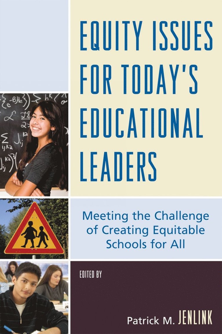 Patrick M. Jenlink - Equity Issues for Today's Educational Leaders, Häftad