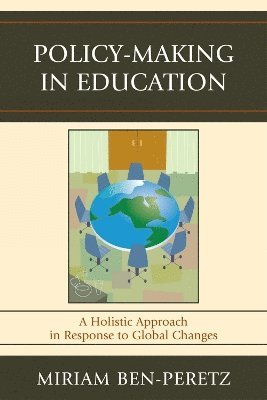 Miriam Ben-Peretz - Policy-Making in Education, Inbunden