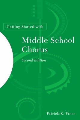 Getting Started with Middle School Chorus 1