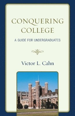Victor Cahn - Conquering College, Häftad