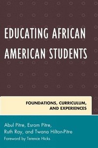bokomslag Educating African American Students