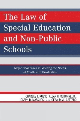 The Law of Special Education and Non-Public Schools 1