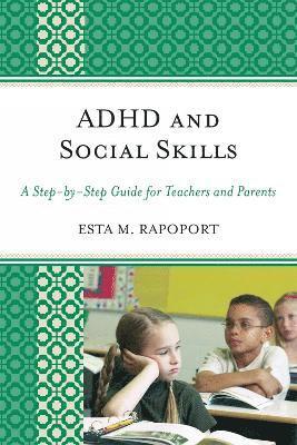 ADHD and Social Skills 1