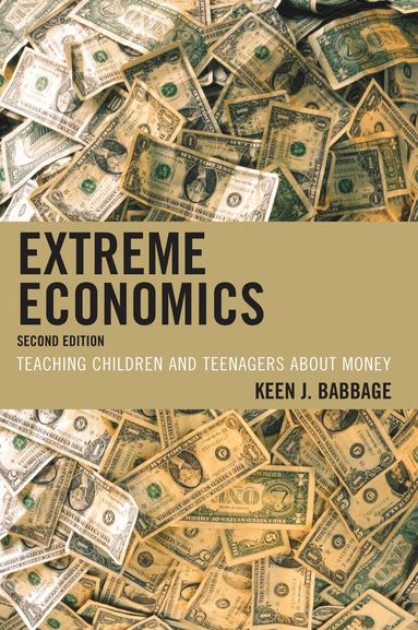Keen J. Babbage - Extreme Economics, Häftad