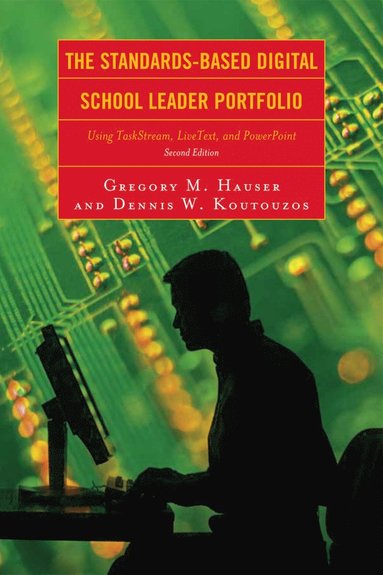 bokomslag Standards-Based Digital School Leader Portfolio