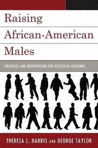 bokomslag Raising African-American Males