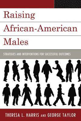 Raising African-American Males 1