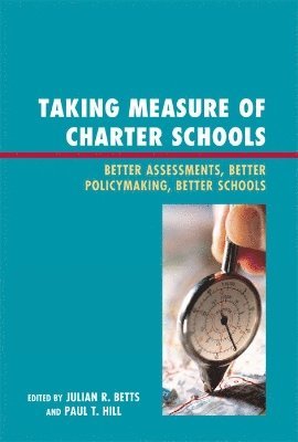 bokomslag Taking Measure of Charter Schools