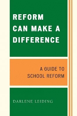 Darlene Leiding - Reform Can Make a Difference, Häftad